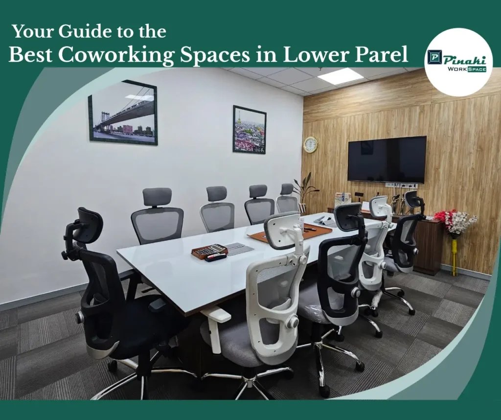 Best Co-working spaces in Lower Parel